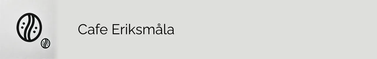 Cafe Eriksmåla